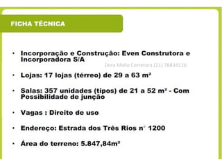 Dora Mello Corretora (21) 78834126
 