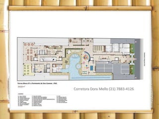 Corretora Dora Mello (21) 7883-4126
 
