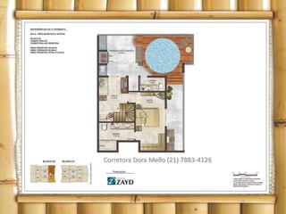 Corretora Dora Mello (21) 7883-4126
 