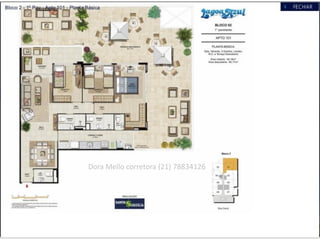 Dora Mello corretora (21) 78834126
 