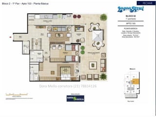 Dora Mello corretora (21) 78834126
 