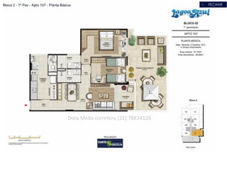Dora Mello corretora (21) 78834126
 