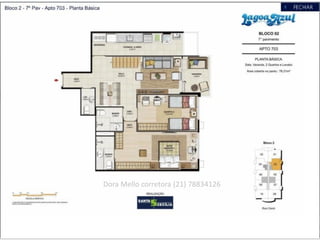 Dora Mello corretora (21) 78834126
 