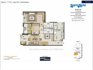 Dora Mello corretora (21) 78834126
 