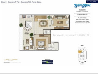 Dora Mello corretora (21) 78834126
 