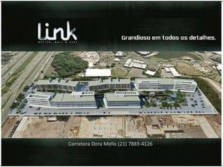 Corretora Dora Mello (21) 7883-4126
 