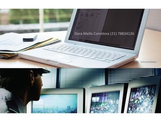 Dora Mello Corretora (21) 78834126
 