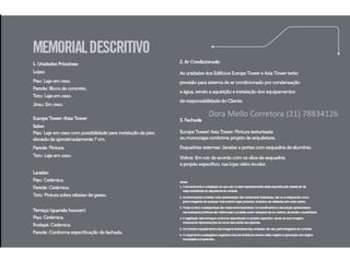 Dora Mello Corretora (21) 78834126
 