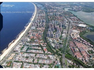 Dora Mello Corretora (21) 78834126
 