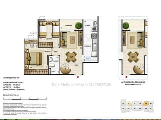Dora Mello corretora (21) 78834126
 