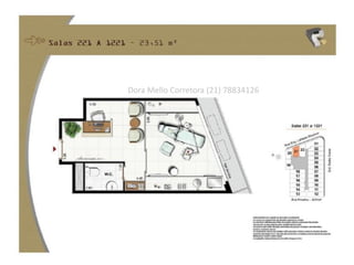 Dora Mello Corretora (21) 78834126
 