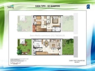 Dora Mello corretora (21) 78834126
 