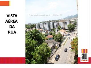 Dora Mello corretora (21) 78834126
 