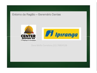 Dora Mello Corretora (21) 78834126
 