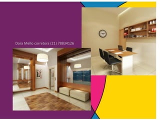 Dora Mello corretora (21) 78834126
 