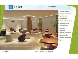 Dora Mello corretora (21) 78834126
 