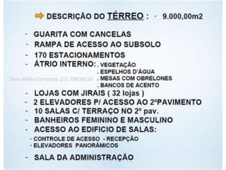 Dora Mello Corretora (21) 78834126
 