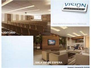 Dora Mello Corretora (21) 78834126
 