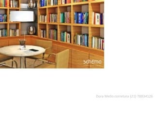 Dora Mello corretora (21) 78834126
 