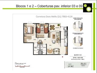 Corretora Dora Mello (21) 7883-4126
 