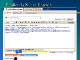 Publicar la Nueva Entrada




     Clic
 