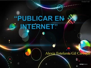 Alexia Estefania Gil Carbajal

 