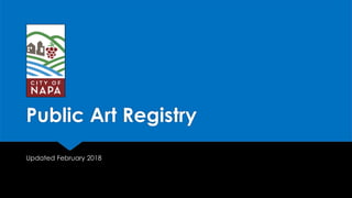 Public Art Registry
Updated February 2018
 