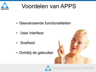 Voordelen van APPSGeavanceerde functionaliteiten