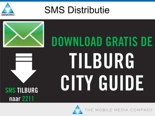 VoordelenSMS    stoort niet.SMS    is overal eenvoudig te lezen.SMS    heeft lage kosten (genereert inkomsten)SMS    snelste direct-marketing-methode.SMS    heeft een grote dekking.