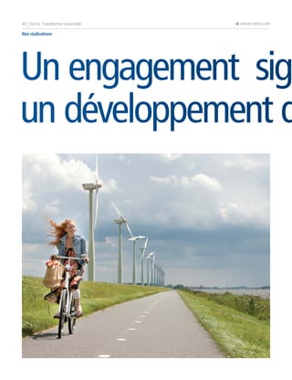 40 | Steria: Transformer ensemble

è www.steria.com

Nos réalisations

Un engagement sign
un développement d

 