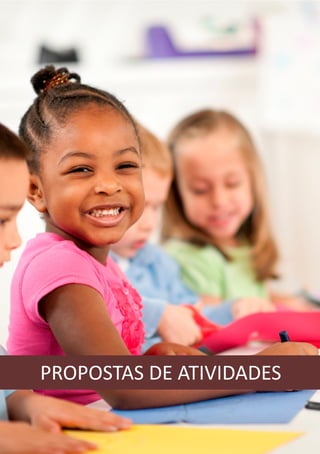 PROPOSTAS DE ATIVIDADES

 