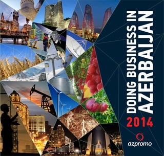 DOING BUSINESS IN 
AZERBAIJAN 
2014 
 