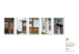 Doors • Windows • Siding • Stone
www.proviaproducts.com
© 2011 ProVia
9/11 2M - C
 