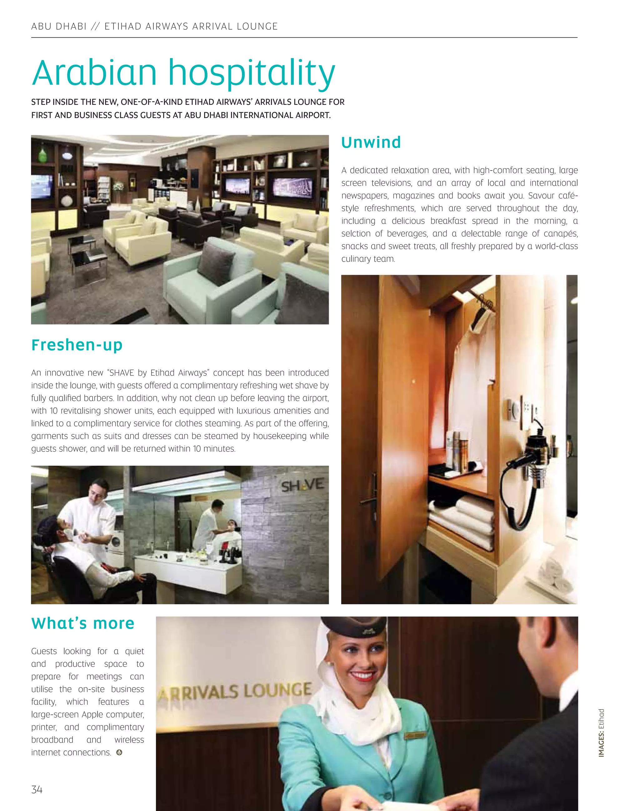 ABU DHABI SNAPSHOT ABU DHABI 
32 News 
Disney spectaculars, the National Traditional 
Handicrafts Festival and family fun at Yas Marina are all 
to be found in the Capital in October. 
40 People 
A horrendous injury abruptly curtailed Emirati Mo 
Hassan’s rugby career in the middle of a World Cup. 
Now he’s returning to the international stage, but in an 
altogether different sport. 
43 Developing Film 
The Abu Dhabi Film Festival returns this month, bringing 
with it a number of firsts. 
Stratos, a new revolving lounge and 
grill concept at Le Royal Meridien 
Abu Dhabi offers a world of 
lavish interiors and delicious cuisine. 
IMAGE: Stratos 
 