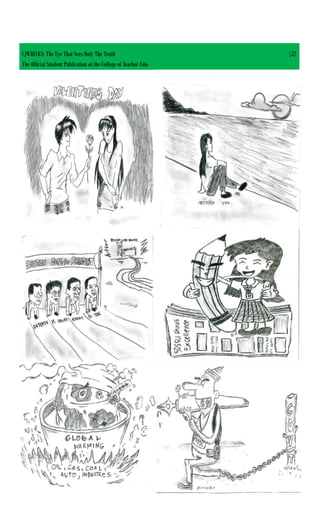 CJWRECKS: The Eye That Sees Only The Truth |52
The Official Student Publication of the College of Teacher Edu-
 