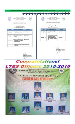 The Official Student Publication of the College of Teacher Education, SDSSU-Main Campus ISSN: 2244-1255
6
 