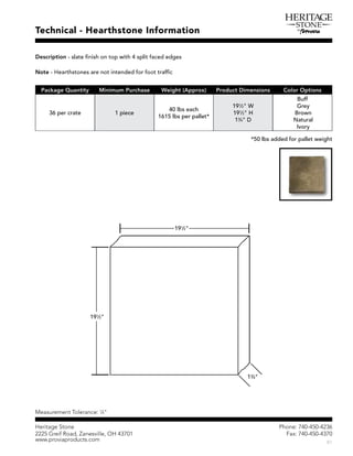 Ð¸±²»æ éìðóìëðóìîíê
Ú¿¨æ éìðóìëðóìíéð
Þï
Ø»®·¬¿¹» Í¬±²»
îîîë Ù®»·º Î±¿¼ô Æ¿²»­ª·´´»ô ÑØ ìíéðï
©©©ò°®±ª·¿°®±¼«½¬­ò½±³
Ì»½¸²·½¿´ ó Ø»¿®¬¸­¬±²» ×²º±®³¿¬·±²
Ü»­½®·°¬·±²
Ò±¬»
Ó»¿­«®»³»²¬ Ì±´»®¿²½»æ ïï
ìþ
Ð¿½µ¿¹» Ï«¿²¬·¬§ Ó·²·³«³ Ð«®½¸¿­» É»·¹¸¬ øß°°®±¨÷ Ð®±¼«½¬ Ü·³»²­·±²­ Ý±´±® Ñ°¬·±²­
íê °»® ½®¿¬» ï °·»½»
ìð ´¾­ »¿½¸
ïêïë ´¾­ °»® °¿´´»¬ö
ïçïï
îþ É
ïçïï
îþ Ø
ïíí
ìþ Ü
Þ«ºº
Ù®»§
Þ®±©²
Ò¿¬«®¿´
×ª±®§
ïíí
ìþ
ïçïï
îþ
ïçïï
îþ
öëð ´¾­ ¿¼¼»¼ º±® °¿´´»¬ ©»·¹¸¬
 