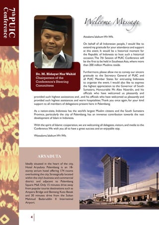 J
!"#$%#$&'()*)+$,-"$.)/'(
!"#$%&'%()*+),+-"'+
!)*,'%'*.'/(+0-''%$*1+
!)22$--''(+
!"#$%&"'("))*+"'
/01/2%3/
0:(<;;C&9)$5<$(:&)*&$%(&%(<=$&,-&$%(&4)$CU&
G,$(;& @=C<:5$<& .<;(7K<*+& )9& <*& []!
9$,=(C&<$=)57&%,$(;&,--(=)*+&[#Y&=,,79&
,6(=;,,^)*+&$%(&4)$CD&>$=<$(+)4<;;C&;,4<$(:&
W)$%)*&$%(&4)$CO9&K59)*(99&<*:&4,77(=4)<;&
:)9$=)4$& <*:& <:_<4(*$& $,& .<;(7K<*+&
>X5<=(&'<;;D&P*;C&[`&7)*5$(9&:=)6(&<W<C&
-=,7&A,A5;<=&$,5=)9$&:(9$)*<$),*9&954%&<9&
@7A(=<&?=):+(&<*:&?(*$(*+&N5$,&?(9<^&
<*:& Z& 7)*5$(9& :=)6(& -=,7& $%(& >5;$<*&
'<%75:& ?<:<=5::)*& 00& 0*$(=*<$)*<;&
@)=A,=$D
!"#
$%&'(
')*+,-,*.,
! % &'( + , . /'(
@99<;<75a<;<)^57&T=D&TKD
P*&K(%<;-&,-&<;;&0*:,*(9)<*&A(,A;(U&0&W,5;:&;)^(&$,&
(3$(*:&7C&+=<$)$5:(&-,=&C,5=&<$$(*:<*4(&<*:&95AA,=$&
<$&$%)9&(6(*$D&0$&W,5;:&K(&<&%)9$,=)4<;&7,7(*$&-,=&
$%(&J(A5K;)4&,-&0*:,*(9)<&$,&%,9$&954%&<&%)9$,=)4<;&
,44<9),*D&I%(&#$%&>(99),*&,-&./01&1,*-(=(*4(&W);;&
K(&$%(&!&=9$&$,&K(&%(;:&)*&>,5$%(<9$&@9)<U&W%(=(&7,=(&
$%<*&"&7);;),*&'59;)79&=(9):(D&
E5=$%(=7,=(U&A;(<9(&<;;,W&7(&$,&4,*6(C&,5=&9)*4(=(&
+=<$)$5:(& $,& $%(& >(4=($<=C& F(*(=<;& ,-& ./01& <*:&
<;;& ./01& '(7K(=& >$<$(9& -,=& (*$=59$)*+& 0*:,*(9)<&
$,&,=+<*)V(&$%(&(6(*$D&0&W,5;:&<;9,&;)^(&$,&(3A=(99&
$%(&%)+%(9$&<AA=(4)<$),*&$,&$%(&F,6(=*,=&,-&>,5$%&
>57<$(=<U& G,*,5=<K;(& '=D&@;(3& H,(=:)*U& <*:& %)9&
,-!&4)<;9& W%,& %<6(& W(;4,7(:& 59& A;(<9<*$;C& <*:&
A=,6):(:&954%&%)+%(9$&<99)9$<*4(9&<*:&U&<*:&%)9&,-!&4)<;9&W%,&%<6(&W(;4,7(:&59&A;(<9<*$;C&<*:&
A=,6):(:&954%&%)+%(9$&<99)9$<*4(9&<*:&W<=7&%,9A)$<;)$)(9D&I%<*^&C,5&,*4(&<+<)*U&-,=&C,5=&^)*:&
95AA,=$&$,&<;;&7(7K(=9&,-&:(;(+<$),*9&A=(9(*$&%(=(&)*&.<;(7K<*+D
@9&<&*<$),*!9$<$(U&0*:,*(9)<&%<9&$%(&W,=;:O9&;<=+(9$&'59;)7&4)$)V(*9&<*:&$%(&>,5$%&>57<$(=<&
.=,6)*4(U&A<=$)45;<=;C&$%(&4)$C&,-&.<;(7K<*+U&%<9&<*&)77(*9(&4,*$=)K5$),*&$,W<=:9&$%(&6<9$&
:(6(;,A7(*$&,-&09;<7&)*&0*:,*(9)<D
T)$%&$%(&9A)=)$&,-&09;<7)4&4,,A(=<$),*U&W(&<=(&W(;4,7)*+&<;;&:(;(+<$(9U&6)9)$,=9U&<*:&7(:)<&$,&$%(&
1,*-(=(*4(D&T(&W)9%&C,5&<;;&$,&%<6(&<&+=(<$&9544(99&<*:&<*&(*_,C<K;(&9$<CD
T<99<;<75a<;<)^57&T=D&TKD
 