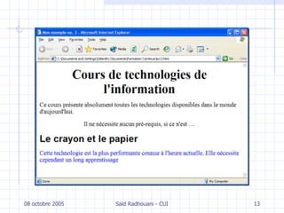 08 octobre 2005 Saïd Radhouani - CUI 