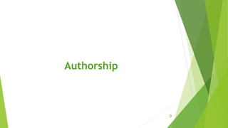 Authorship
9
 