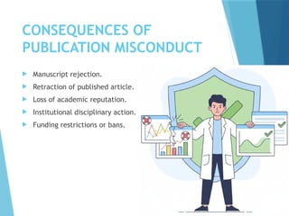 PUBLICATION ETHICS in medical field ethics committee | PPTX