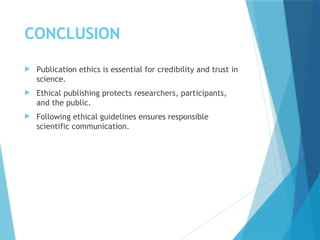 PUBLICATION ETHICS in medical field ethics committee | PPTX