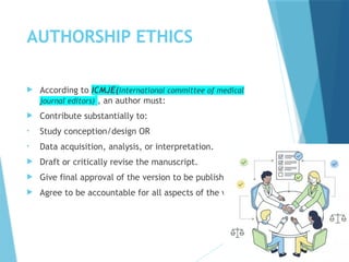 PUBLICATION ETHICS in medical field ethics committee | PPTX