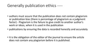 Philosophy of ethics and Publication ethics | PPTX