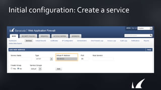 Initial configuration: Create a service
 