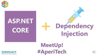 Meetup DotNetCode Dependency Injection