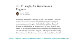 https://medium.com/@daniel.heller/ten-principles-for-growth-69015e08c35b
 