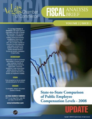 State-to-State Comparison
of Public Employee
Compensation Levels - 2008
VOLUME 2 | ISSUE 1
 