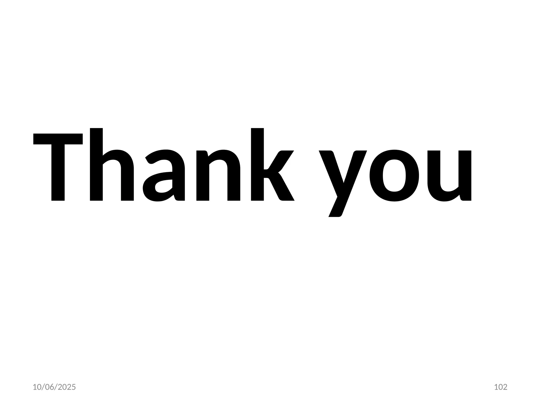 10/06/2025 102
Thank you
 