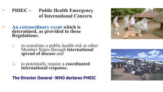 Public health emergency: International Concern | PPTX